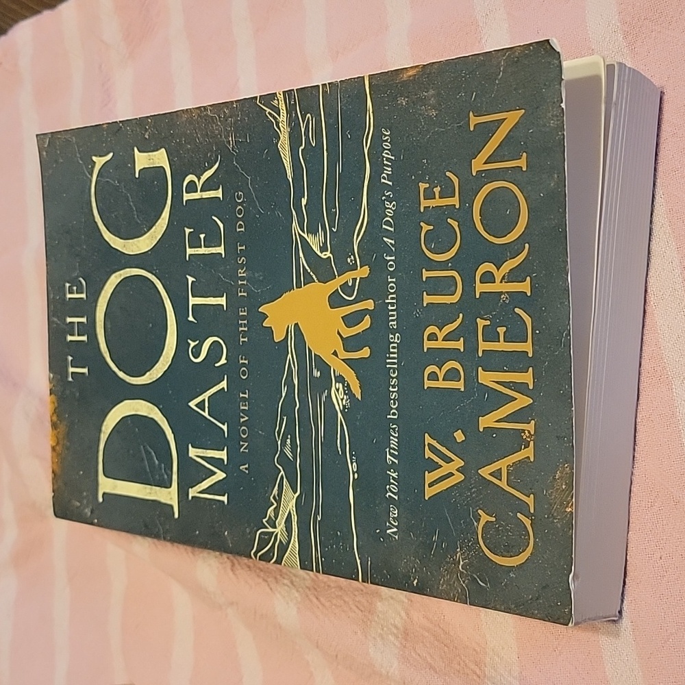 "The Dog Master" paperback book by W. Bruce Cameron